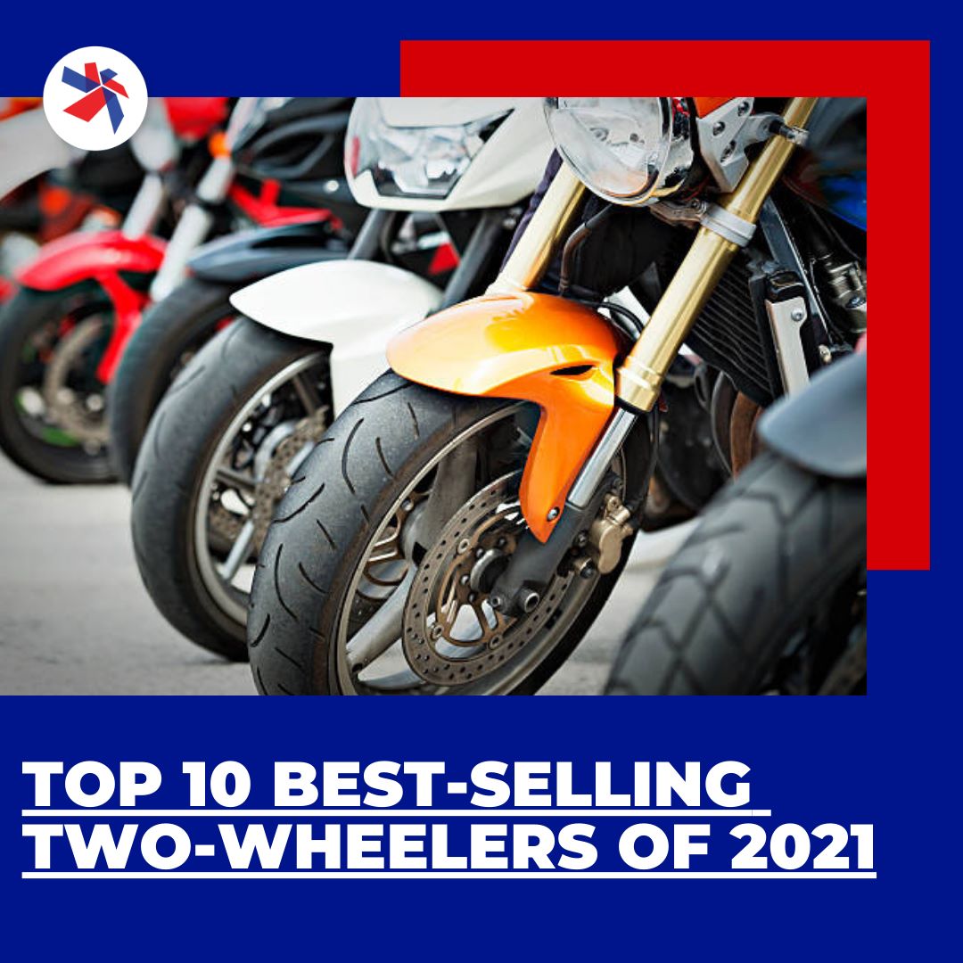 Top 10 best-selling Two-Wheelers of 2021