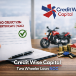 How to get NOC after two wheeler loan closure from Credit Wise Capital